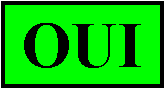 Zone de Texte: OUI